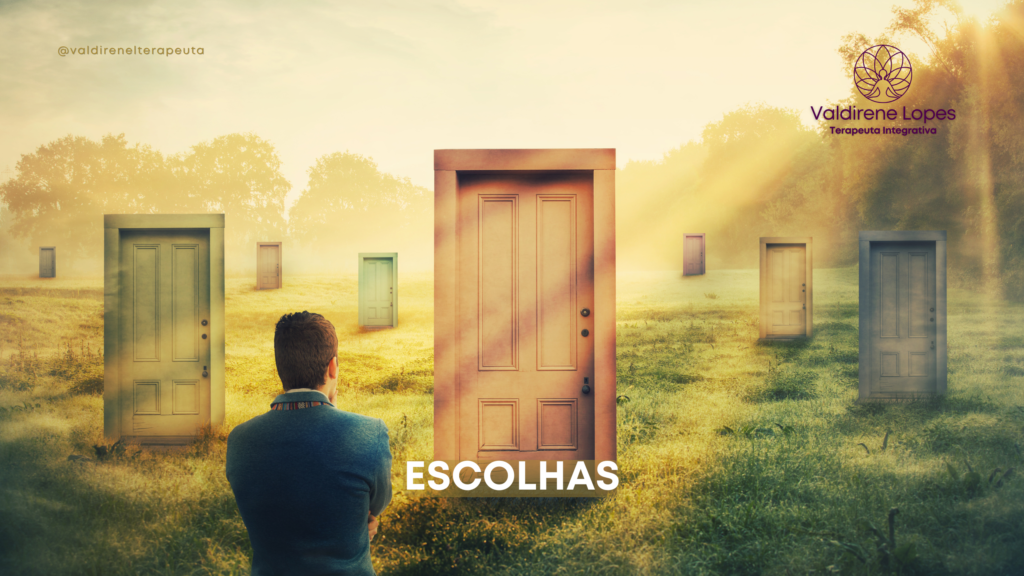 Escolhas